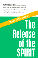 Release of the Spirit - Nee, Watchman