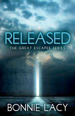 Released: The Great Escapee Series - Lacy, Bonnie