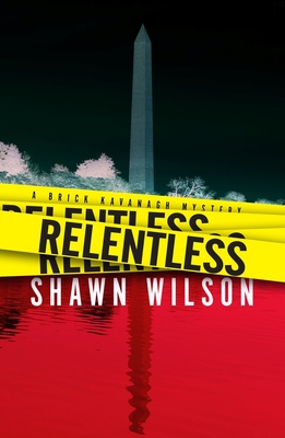 Relentless: Volume 1 - Wilson, Shawn