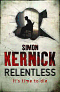 Relentless - Kernick, Simon
