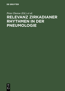 Relevanz Zirkadianer Rhythmen in Der Pneumologie