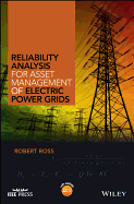 Reliability Analysis for Asset Management of Electric Power Grids