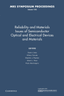 Reliability and Materials Issues of Semiconductor Optical and Electrical Devices and Materials: Volume 1195