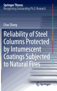 Reliability of Steel Columns Protected by Intumescent Coatings Subjected to Natural Fires