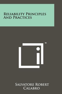 Reliability Principles and Practices - Calabro, Salvatore Robert