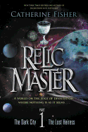 Relic Master, Part 1: The Dark City & the Lost Heiress