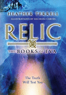 Relic: the Books of EVA 1
