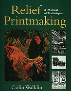 Relief Printmaking