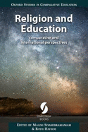 Religion and Education 2018: comparative and international perspectives