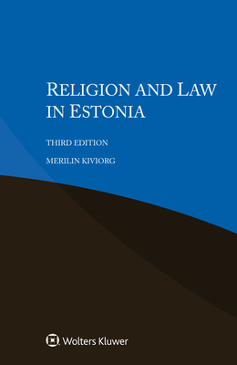 Religion and Law in Estonia - Kiviorg, Merilin