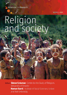 Religion and Society: Volume 1: Advances in Research