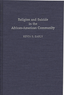 Religion and Suicide in the African-American Community