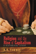 Religion and the rise of capitalism a historical study