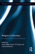 Religion in Education: Innovation in International Research