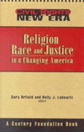 Religion, Race, and Justice in a Changing America