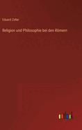 Religion Und Philosophie Bei Den Romern