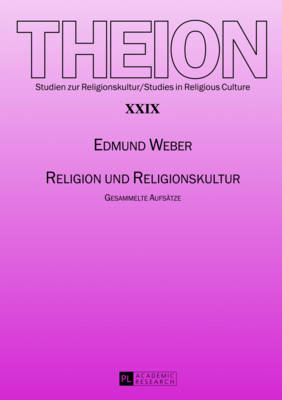 Religion Und Religionskultur: Gesammelte Aufsaetze - Weber, Edmund