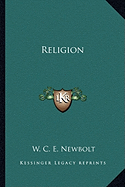 Religion - Newbolt, W C E