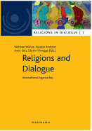 Religions and Dialogue: International Approaches