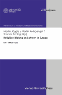 Religiose Bildung an Schulen in Europa: Teil 1: Mitteleuropa