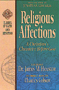 Religious Affections: A Christain's Character Before God