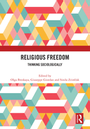 Religious Freedom: Thinking Sociologically