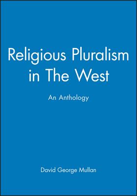 Religious Pluralism in the West - Mullan, David George (Editor)