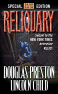 Reliquary - Preston, Douglas J, and Child, Lincoln