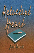 Reluctant Heart - Merrill, Joan