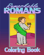 Remarkable Romans (Coloring Book)
