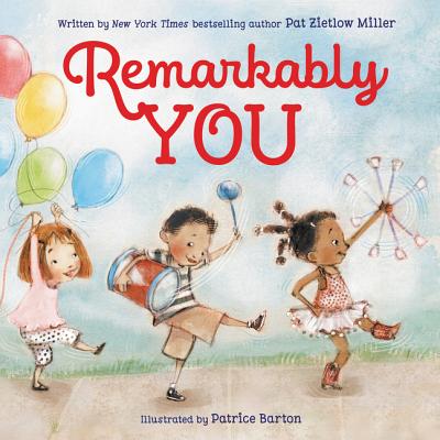 Remarkably You - Miller, Pat Zietlow