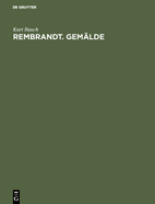 Rembrandt. Gem?lde