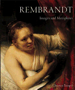 Rembrandt: Images & Metaphors