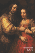 Rembrandt Schrift: Het Joodse Bruidje Artistiek Dagboek Ideaal Voor School, Studie, Recepten of Wachtwoorden Stijlvol Notitieboek voor Aantekeningen