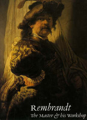 Rembrandt: The Master and His Workshop, 2 Vol. Boxed Set - Brown, Christopher (Editor), and Van Theil, Pieter, and Kelch, Jan