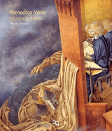 Remedios Varo: Los Aos En M?xico: Remedios Varo: The Mexican Years, Spanish Edition