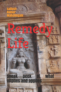 Remedy Life: Sneak Peek at What Implies & Applies.