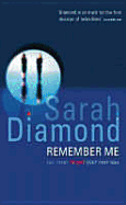 Remember Me - Diamond, Sarah