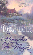 Remember the Magic - Fletcher, Donna
