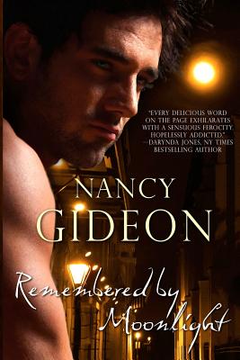 Remembered by Moonlight - Gideon, Nancy