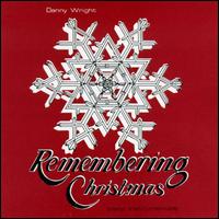 Remembering Christmas - Danny Wright