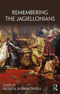 Remembering the Jagiellonians