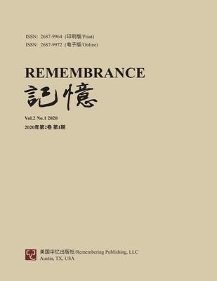 Remembrance: 2020 Vol 2 No. 1 - Qi, Zhi