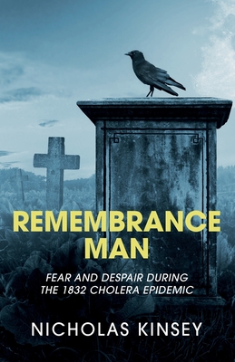 Remembrance Man - Kinsey, Nicholas