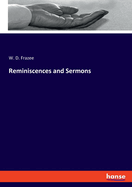 Reminiscences and Sermons