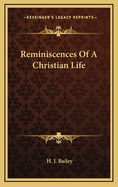 Reminiscences of a Christian Life