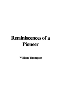 Reminiscences of a Pioneer