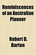Reminiscences of an Australian Pioneer