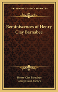 Reminiscences of Henry Clay Barnabee