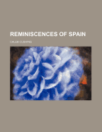 Reminiscences of Spain
